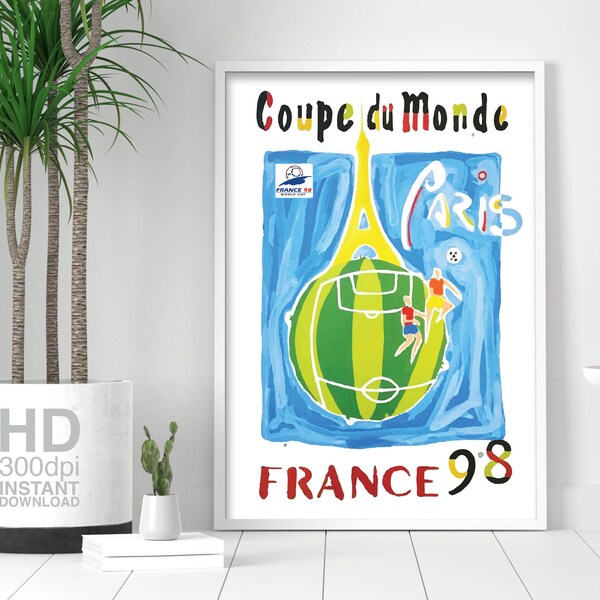 Poster Coupe Du Monde France 98 - Tour Eiffel Paris | Instant Download | World Cup France 98 Retro Football Print | Vintage Soccer Printable