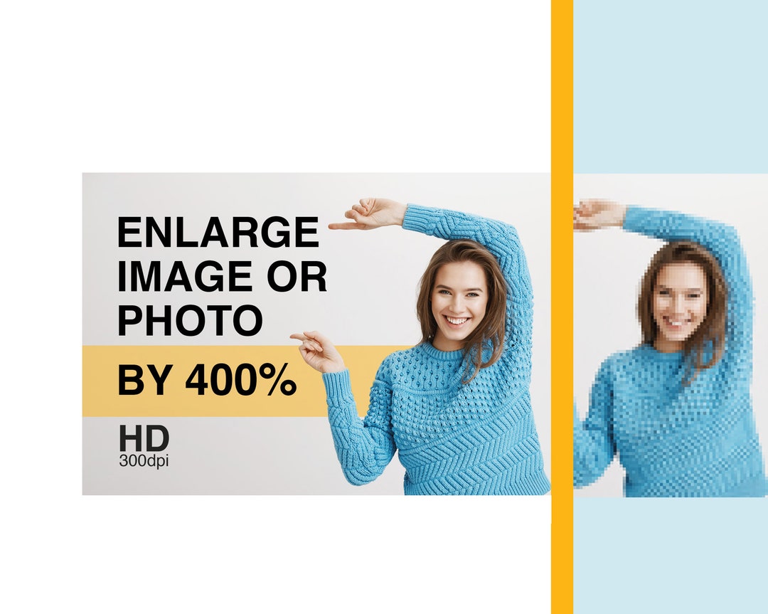 Maximize Image Size Enlarge Photo Upscale Images Fix & Improve Images Sharpen Damaged Image ...