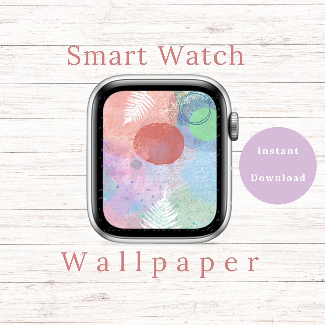 Smart Watch Wallpaper Smart Watch Faces Cute Watch Etsy