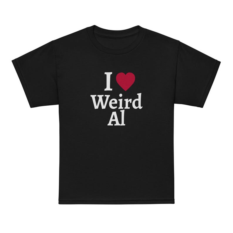 I love Weird Al! (youth sizes)