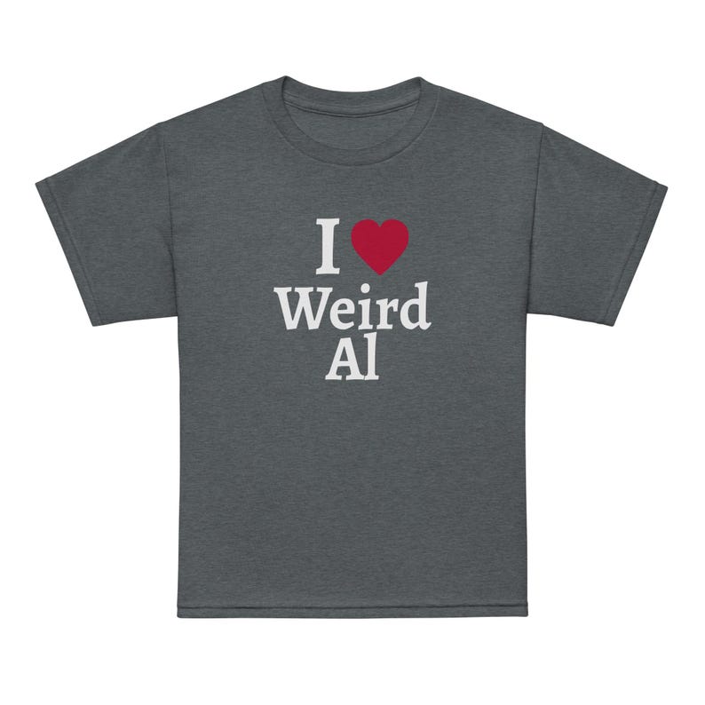 I love Weird Al! (youth sizes)