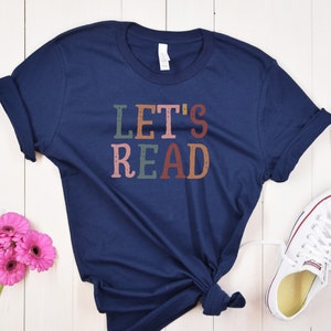 Vamos a leer la camisa para bibliotecarios, linda camisa de lectura para maestros, ideas de regalos para maestros, camiseta para amantes de los libros, ideas de regalos de cumpleaños para ella
