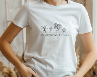 Funny Plant Lovers Shirt, Plant Mom or Dad Gift, Houseplant Tee