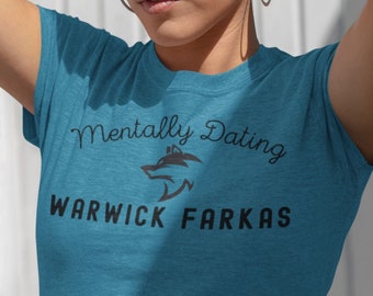 Mentally Dating Warkwick Farkas T-shirt, Savage Lands Shirt, Savage Lands Merch, Warwick T-shirt, The Wolf Shirt