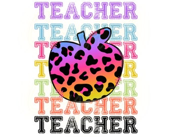 Rainbow Leopard Teacher Apple PNG: Back to School Sublimation (Digital Download)