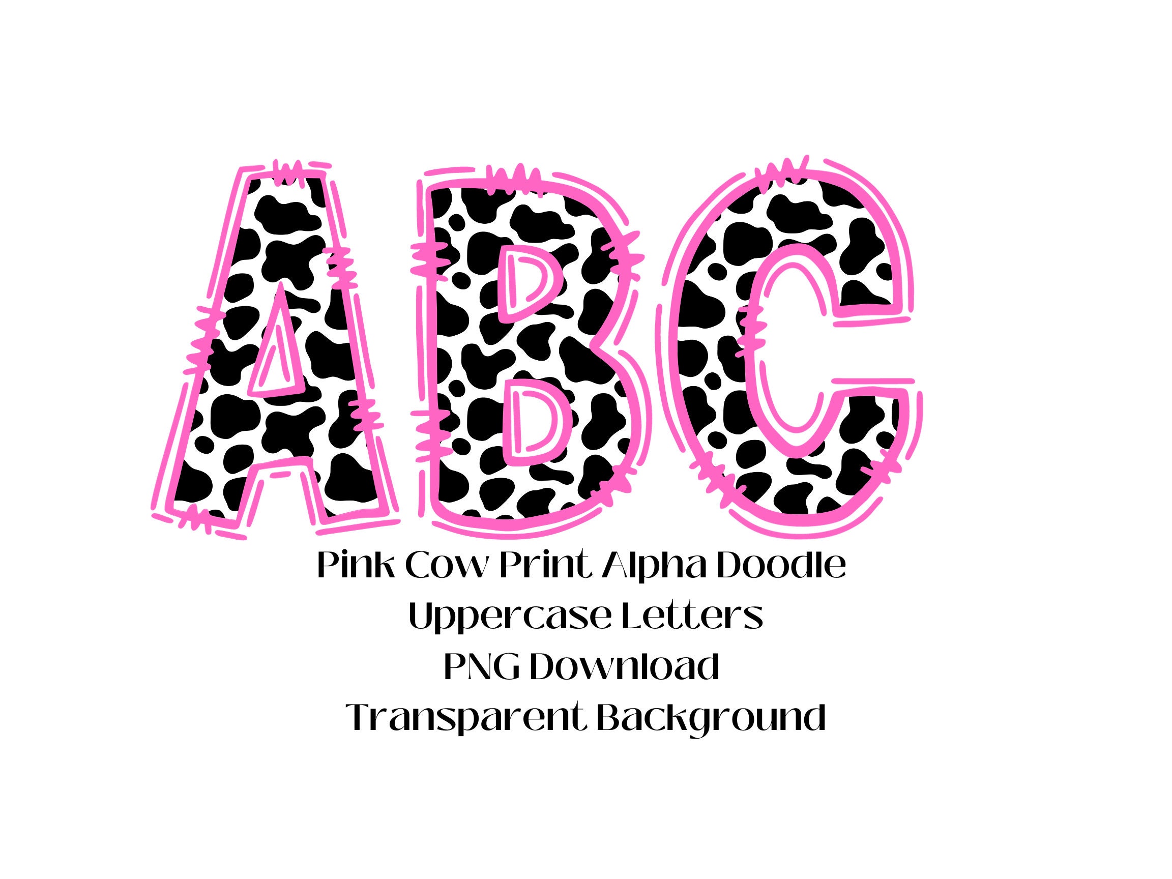 Pink Cow Print Alpha Doodle: PNG Uppercase/Lowercase Letters (Digital Download)