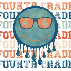 Retro Drippy Smiley Face 4th Grade Design (PNG Digital Download)