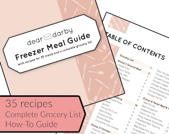 Freezer Meal Recipe Book with Grocery List and Guide; Make Ahead Meals; Postpartum Meal Prep; Easy Dinners