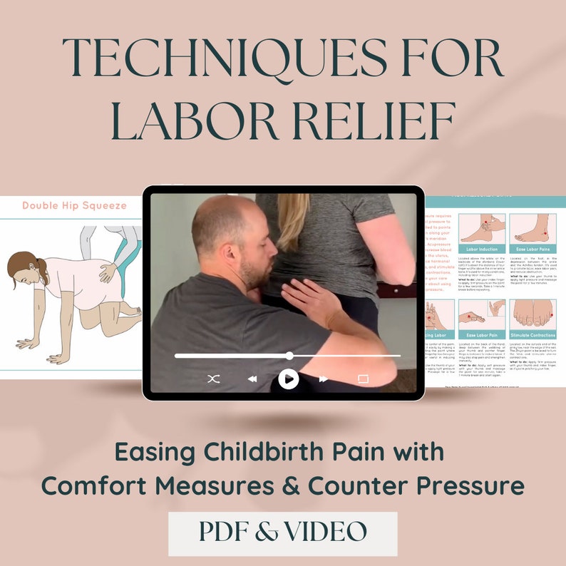 Ultimate Guide to Easing Childbirth Pain Comfort Measures & Counter