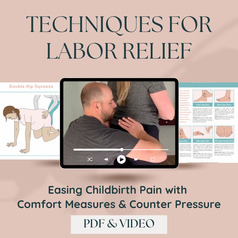 Ultimate Guide to Easing Childbirth Pain Comfort Measures & Counter Pressure Techniques for Labor Relief Digital Download image 3