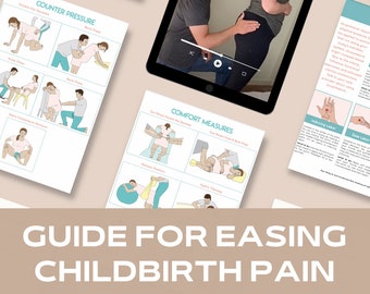 Ultimate Guide to Easing Childbirth Pain - Comfort Measures & Counter Pressure Techniques for Labor Relief- Digital Download