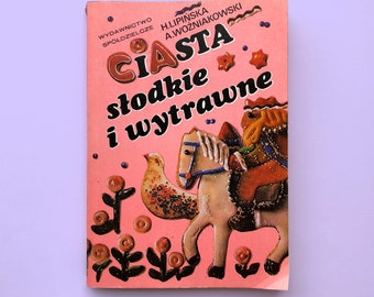 Unique 1984 Old Polish CookBook Cooking Kitchen Rare Vintage European Baking Cakes Culinary Recipes