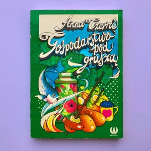 Unique 1985 Old Polish Book Cuisine Cooking CookBook Camping Recipes Healthy Nature Food Rare Vintage European