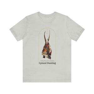 Upland Pheasant Hunting Days Catch Pheasant Hunting Dog Bird Unisex Bird Hunter Shirt Pheasant Hunting Top Upland Hunting Short Sleeve Tee