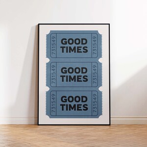 Trendy Wall Art Prints, Retro Good Times Ticket Print, Blue Wall Art Prints, Blue Retro Bar Cart Decor, Preppy Printable Wall Art Room Decor
