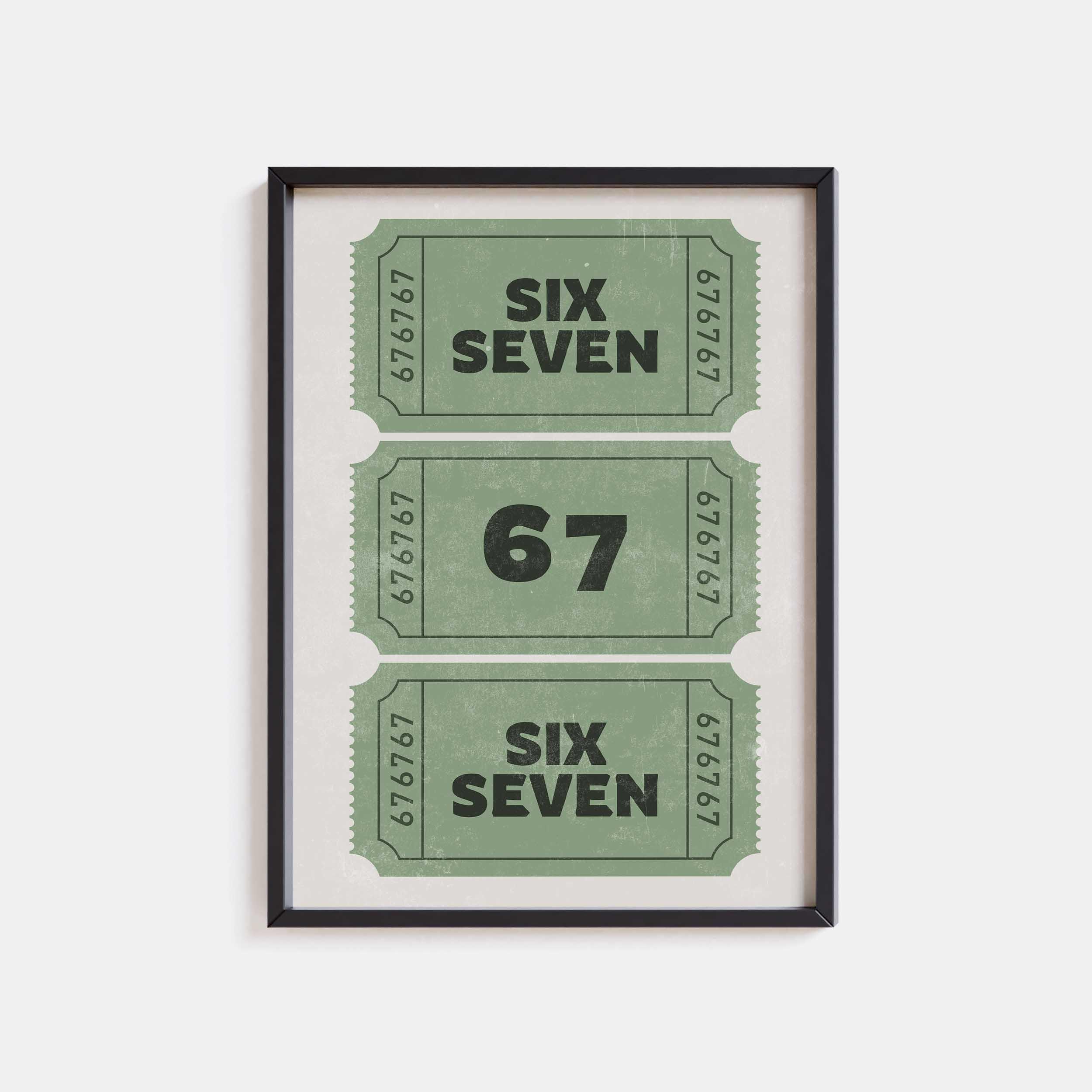 Six Seven Poster Print, Sage Green Wall Art, Lucky Number 67 Wall
