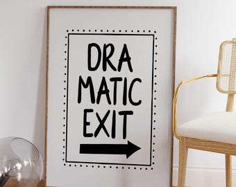 Funny Entryway Wall Art, Sarcastic Hallway Decor, Above Door Sign (Digital Download)