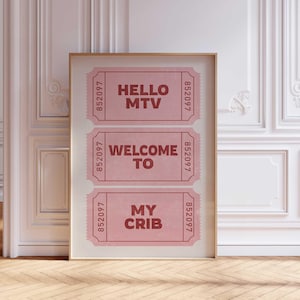 Hallo MTV Willkommen in meiner Krippe rosa druckbares Ticket Poster, Retro cool Digitaldruck, trendige Preppy Wandkunst, Cafe Restaurant Wanddekoration