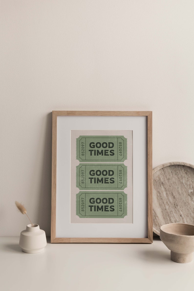 Retro Good Times Green Ticket Wall Art Apartment Wall Decor Ticket Art Print Trendy Bar Cart Wall Decor Digital Retro Poster Prints image 7