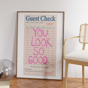 You Look So Good Guest Check Posters | Preppy Apartment Wall Decor | Retro Bar Cart Wall Print | Girly Funky Wall Art | Pink Dorm Room Decor