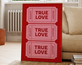 Retro True Love Ticket Wall Art | Apartment Wall Decor | Ticket Art Print | Trendy Love Bar Cart Wall Decor | Pink Valentines Day Printables