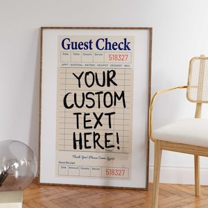 Customize Guest Check Poster, Aesthetic Typographic Preppy Prints, Custom Quotes Poster,  Apartment Wall Decor, Printable Personalize Poster