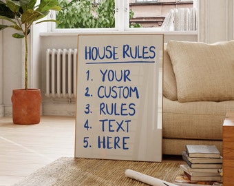 Your Custom Home Rules Text Here | Customizable Handwritten Blue Print For Your Home | Printable Trendy Poster | Design Your Own House Rules