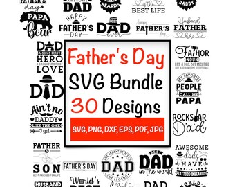 Fathers Day Svg Bundle, Dad Svg, Father Svg, Papa Svg, Best Dad Ever ...