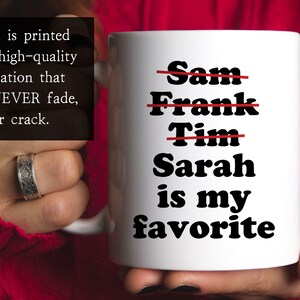 Funny Favorite Child Mug, Valentines Day Gift For Mom, Favorite Son, Favorite Daughter, Personalized Mom Mug, Mom Gift, Mothers Day Gift image 3