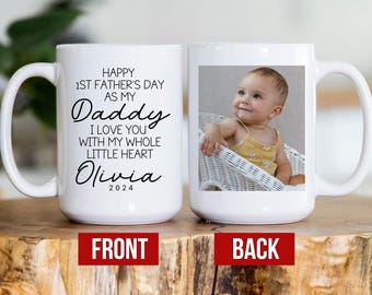 Happy First Fathers Day Gift for New Dad from Baby Photo Mug First Time Dad Gifts 1st Fathers Day Gift Custom Photo from Daughter Portrait