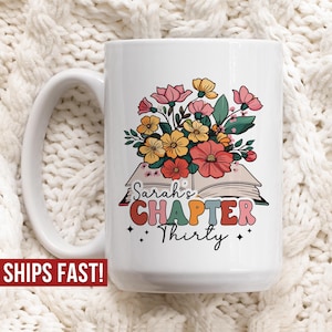 Custom 30th Birthday Gift for Her Friends 30th Gifts Bestfriend Chapter 30 Sister Mug for Women Gift for Book 1995 Bday 30th Gift Ideas Cup