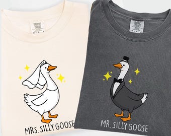 Comfort Colors Mr and Mrs Silly Goose Shirt Cute Newlywed Married Couple Matching Shirt Wedding Gift for Groom and Bride To Be Honeymoon Tee