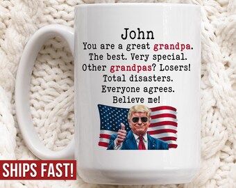 Funny Trump Grandpa Mug, Trump Gifts for Grandpa, Personalized Grandfather Gifts, Funny Custom Mug for Him, Republican Gift Ideas for Trump
