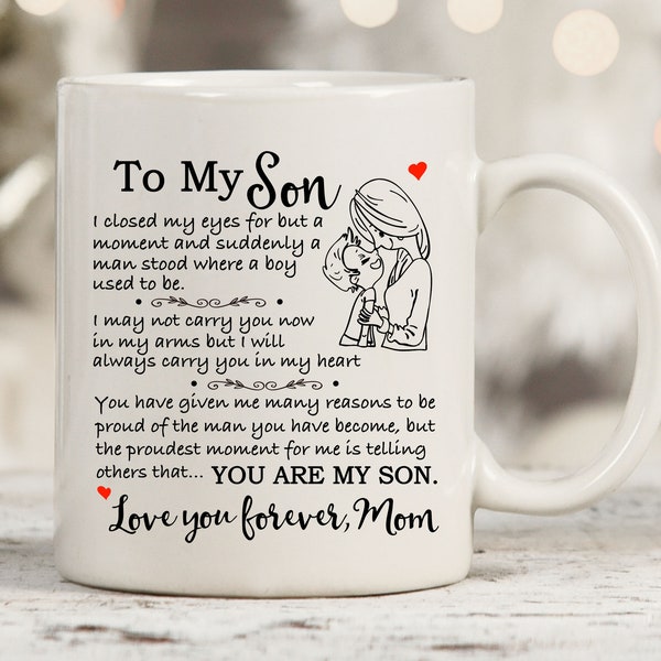 To My Son Mug, Personalized Gifts For Son From Mom, Thoughtful Son Mugs, Sentimental Son Gifts From Mom, Son Gag Gifts From Mom, I Love You