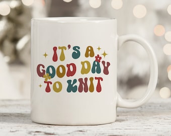 Its A Good Day To Knit Mug, Funny Knitting Mug, Knitting Gifts For Grandma, Knitting Lover, Love To Knit, Retro Groovy Mug, Grandmother Knit