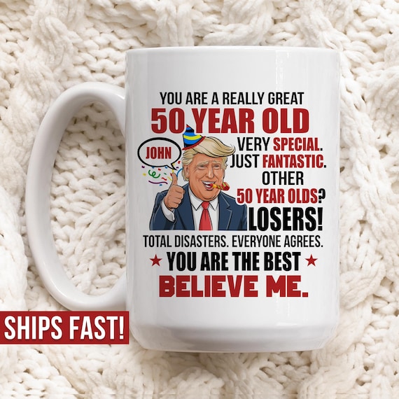 Custom 50th Birthday Gift for Her Friends 50th Gifts Bestfriend Funny Trump Mug for Men Gift for Him 1975 Bday 50th Gift Ideas for Men Him