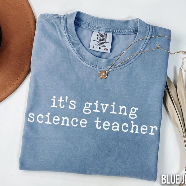 Comfort Colors Science Teacher Shirt, New Science Teacher Appreciation Gift for Science Teacher, Chemistry Teacher Tee, Stem Teacher Shirt
