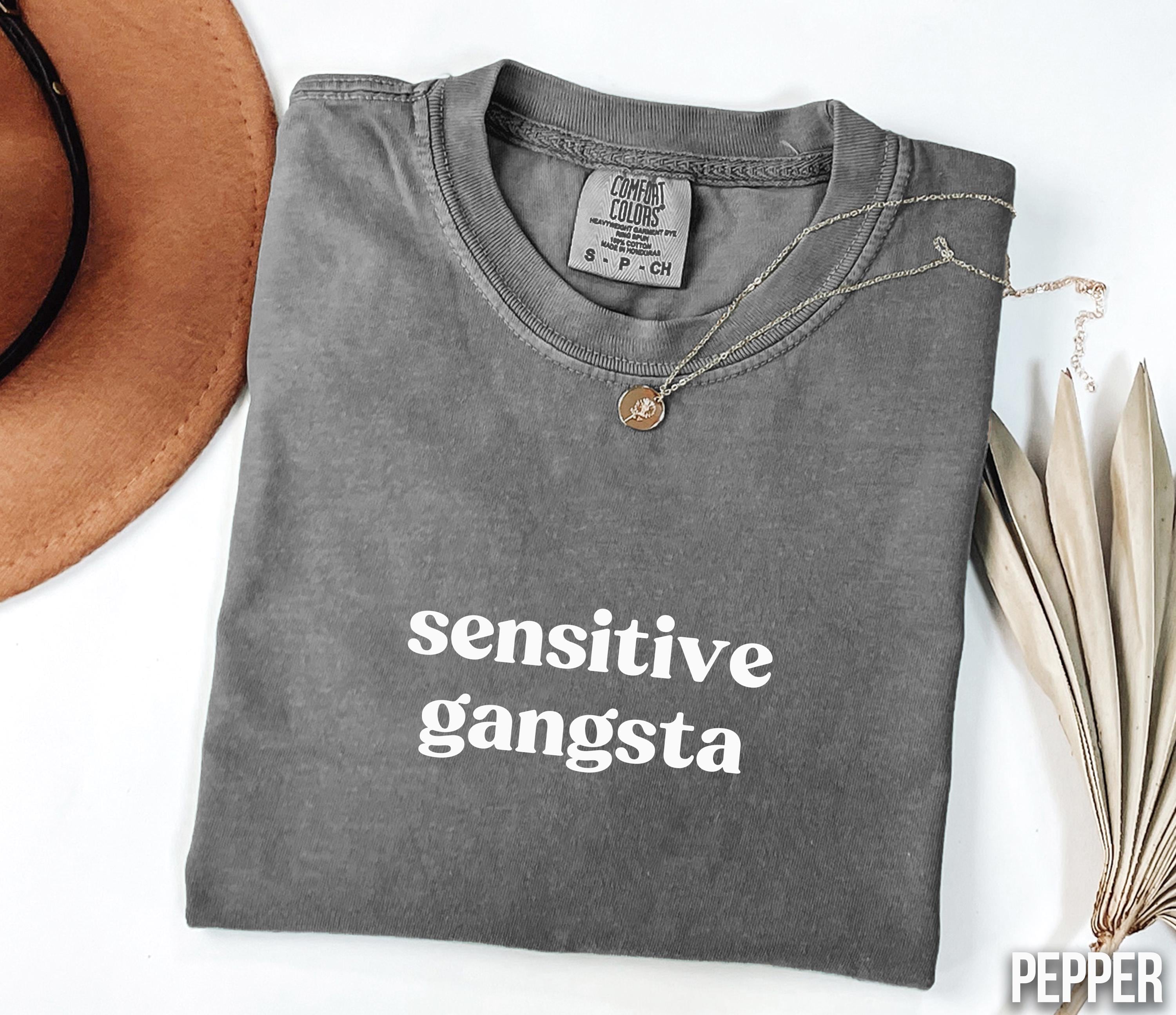 Comfort Colors Sensitive Gangsta Amaya Papaya Quote Meme God