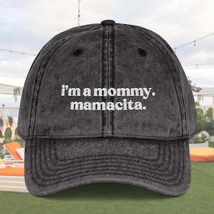I&#39;m a Mommy Mamacita Hat Huda Quote Meme I&#39;m a Mom Mommy? Mamacita Cap Love Inspired Island Saying for Reality TV Funny Mom Gifts