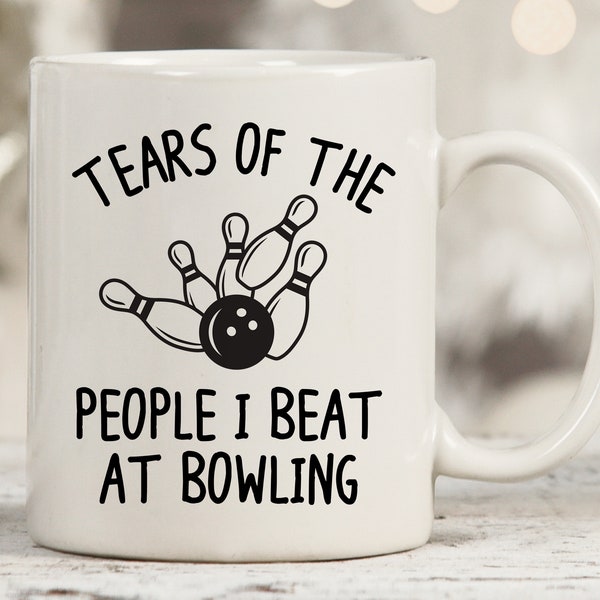 Tears Of The People I Beat At Bowling Mug, Bowling Mug, Funny Bowling Gifts, Bowling Party Gifts, Bowling Team Gifts