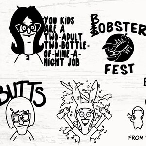 May include: Black and white illustrations of characters from the animated TV show Bob's Burgers. The illustrations include the show's title, characters' names, and various quotes from the show.