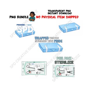 Può includere: Un pacchetto di grafica digitale con illustrazioni di vassoi per strumenti sterili avvolti in blu e pinze chirurgiche in confezioni trasparenti. Il testo include PNG BUNDLE, TRANSPARENT PNG, NO PHYSICAL ITEM SHIPPED, PROCESS WITH PURPOSE SPD, WRAPPED WITH CARE STERILIZED WITH PRIDE e PEEL PACK & STERILIZE.