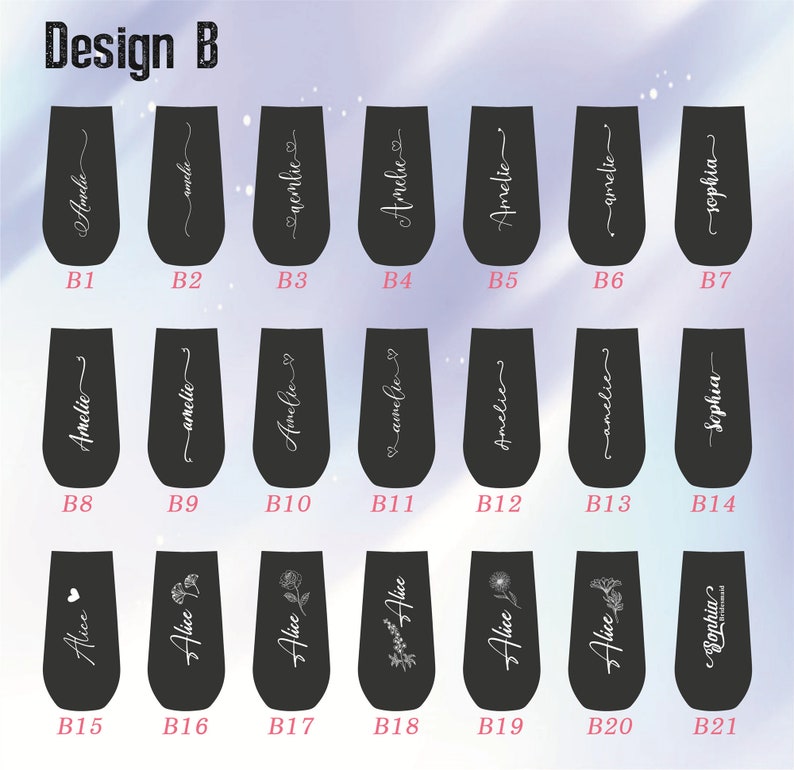 May include: Twenty-one black tumbler cups with various designs. The designs include names like "Amelie" and "Sophia", as well as floral patterns and a heart. The cups are labeled with letters B1 through B21.