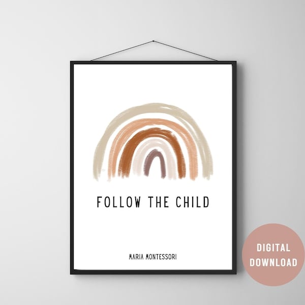 Follow The Child, Maria Montessori Nursery Quote, Neutral Nursery Art, PRINTABLE Wall Art, Nursery Decor, Baby Room Decor, DIGITAL DOWNLOAD