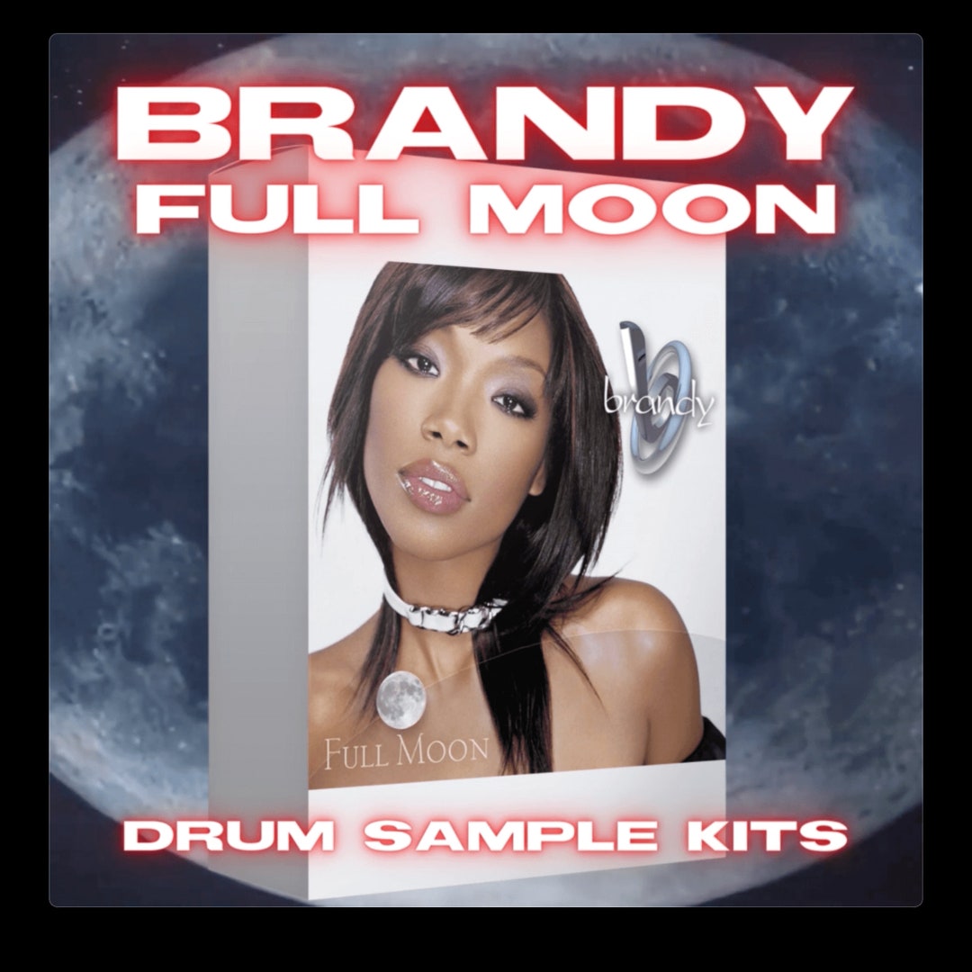 Brandy Full Moon Album Drum Sample Kit 2000s Drum Sounds High Quality