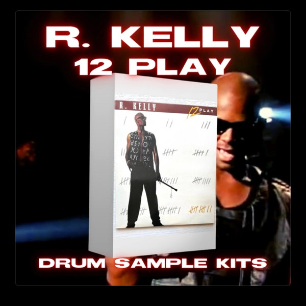 R Kelly 12 Play Album Drum Sample Kit + Free R Kelly R&B Drum Kit| 90s Drum Sounds High Quality WAV Files Drum Kit