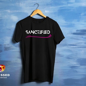 Sanctified Hot Pink T-Shirt, Christian Unisex T-shirt, Christian t-shirt, Faith tee, Christian Apparel, Christian Streetwear, Faith Apparel Bild 1