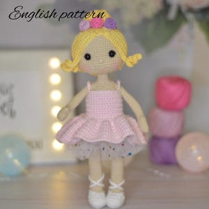 Pattern:  Crochet  Doll  Ballerina | Toy Pattern  doll | Doll Ballerina  |  amigurumi Ballerina  | amigurumi doll |  english pattern
