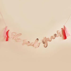 Rose Gold She Said Yes Banner, Rose Gold Hen Party Decorations, Bridal Shower Banner, Bachelorette Party, Bridal Party Backdrop, Engagement