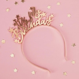 Gold Metal It's My Birthday Headband, Birthday Girl Headband, Girls Birthday Party Accessories, Birthday Decorations, Birthday Party Tiara